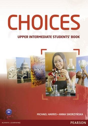 Choices Upper Intermediate Students´ Book & MyLab PIN Code Pack - Harris Michael