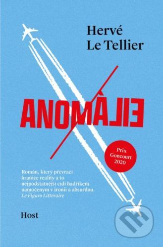 Anomálie - Hervé Le Tellier