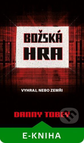 Božská hra - Danny Tobey
