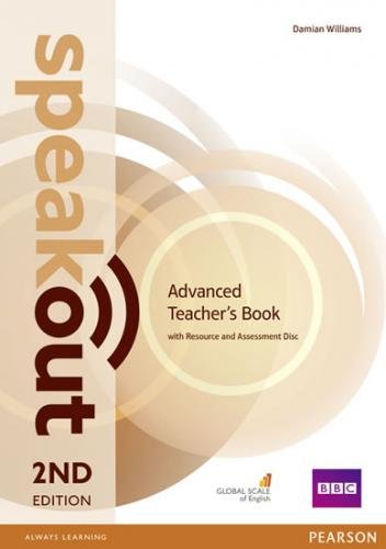 Speakout Advanced 2nd Edition Teacher´s Guide with Resource & Assessment Disc Pack - Williams Damian