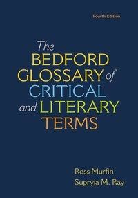 Bedford Glossary of Critical & Literary Terms (Murfin Ross C.)(Paperback)