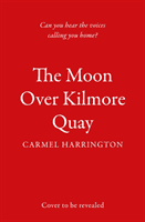 Moon Over Kilmore Quay (Harrington Carmel)(Paperback / softback)