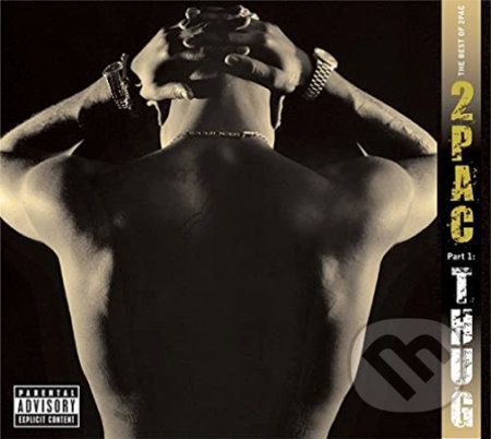 2 PAC: Best of 2pac Pt 1: Thug LP - 2 PAC