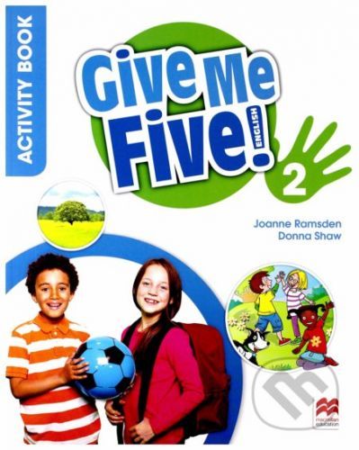 Give Me Five! 2 - Activity Book - Donna Shaw, Joanne Ramsden, Rob Sved