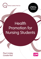 Health Promotion for Nursing Students (Linsley Paul)(Paperback / softback)