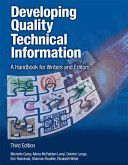 Developing Quality Technical Information - A Handbook for Writers and Editors (Carey Michelle)(Paperback)