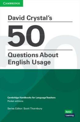 David Crystal's 50 Questions About English Usage - Scott Thornbury