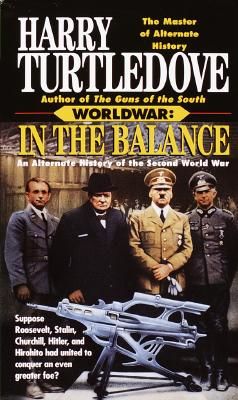 Worldwar: in the Balance - In the Balance (Turtledove Harry)(Paperback)