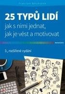 Bělohlávek František 25 typů lidí - jak s nimi jednat, jak je vést a motivovat