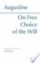 On Free Choice of the Will (Augustine Edmund)(Paperback)