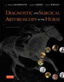 Diagnostic and Surgical Arthroscopy in the Horse (McIlwraith C. Wayne)(Pevná vazba)