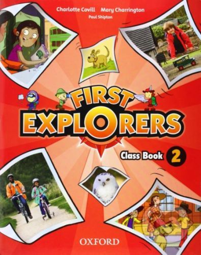 First Explorers 2 - Class Book - M. Charrington, CH. Covill, P. Shipton