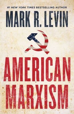 American Marxism (Levin Mark R.)(Pevná vazba)