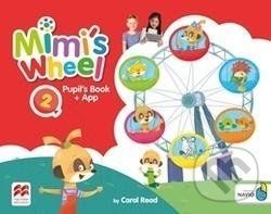 Mimi's Wheel 2: Pupil's Book with Navio App - Carol Read