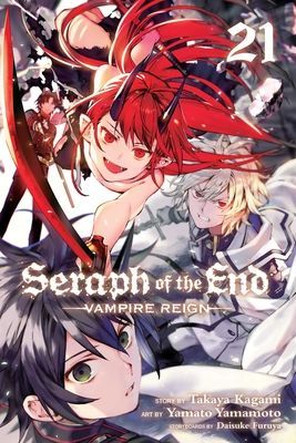 Seraph of the End, Vol. 21: Vampire Reign (Kagami Takaya)(Paperback)