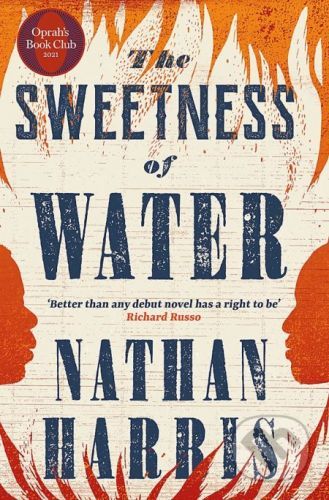The Sweetness of Water - Nathan Harris