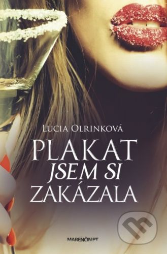 Plakat jsem si zakázala - Lucia Olrinková