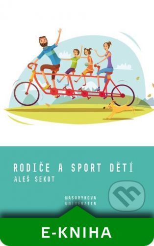 Rodiče a sport dětí - Aleš Sekot