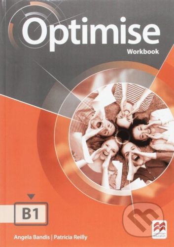 Optimise B1: Workbook with key - Patricia Reilly, Angela Bandis