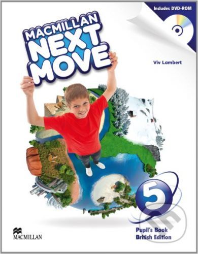 Macmillan Next Move 5 - Pupils' Book - Viv Lambert