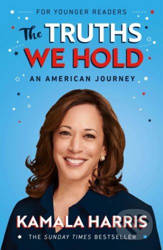 The Truths We Hold - Kamala Harris