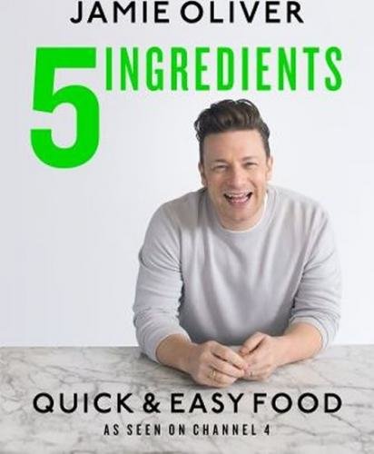 5 Ingredients - Quick & Easy Food - Oliver Jamie