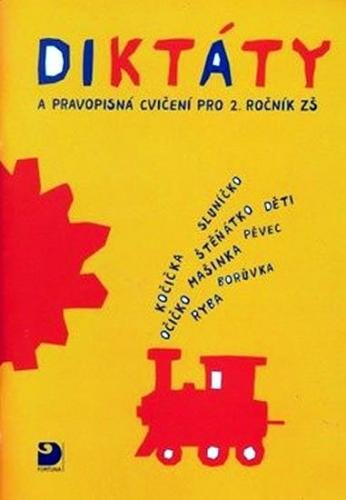 Konopková Ludmila: Diktáty a pravopisná cvičení pro 2. ročník ZŠ