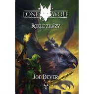 Dever Joe: Lone Wolf 4 - Rokle zkázy (gamebook)