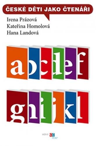 Prázová Irena, Homolová Kateřina, Landov: České děti jako čtenáři