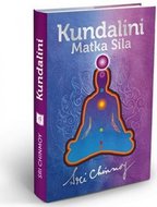 Sri Chinmoy: Kundalini Matka Síla (vázaná)