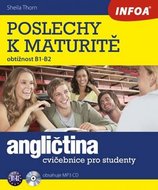 Thorn Sheila: Angličtina - Poslechy k maturitě (B1-B2) + CD