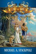 Stackpole Michael A.: Věk objevů 3 - Nový svět