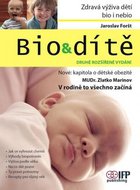 Foršt Jaroslav: Bio & dítě - 2. vydání