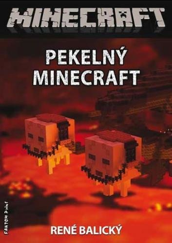 Balický René: Pekelný Minecraft