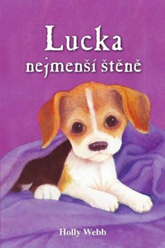 Webbová Holly: Lucka, nejmenší štěně