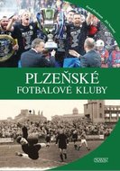 Hochman Pavel, Novotný Jiří: Plzeňské fotbalové kluby