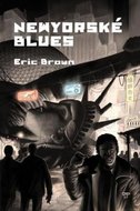 Brown Eric: Newyorské blues