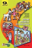 Štíplová Ljuba, Němeček Jaroslav: Věčné příběhy Čtyřlístku - 9. velká kniha z let 1990 až 1992