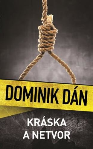Dán Dominik: Kráska a netvor