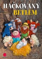 Bednářová Lenka: Háčkovaný betlém