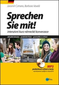 CZMERO JAROMÍR, VESELÁ BARBORA Sprechen Sie mit!