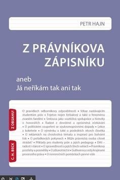 Hajn Petr Z právníkova zápisníku