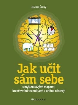 ČERNÝ MICHAL Jak učit sám sebe