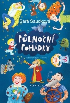 Saudková Sára Půlnoční pohádky