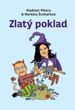 Zlatý poklad - Vladimír Pikora