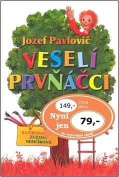 Veselí prvňáčci - Jozef Pavlovič, Zuzana Nemčíková