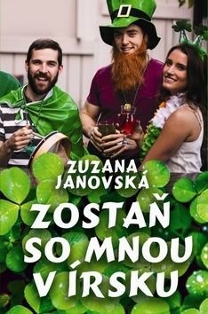 Zostaň so mnou v Írsku - Zuzana Janovská