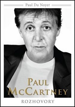 Paul McCartney Rozhovory - Paul Du Noyer