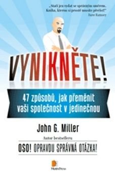Vynikněte! - John G. Miller