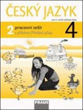 Český jazyk 4/2 pracovní sešit - Jaroslava Kosová, Gabriela Babušová